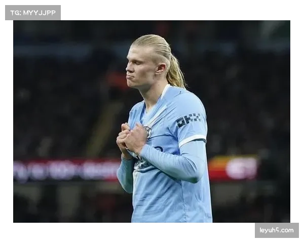 英超第32轮战报：曼城1-1战平纽卡，哈兰德点射破门